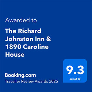 The Richard Johnston Inn & 1890 Caroline House, 2025 Booking.com Traveler Review Award